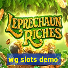 wg slots demo